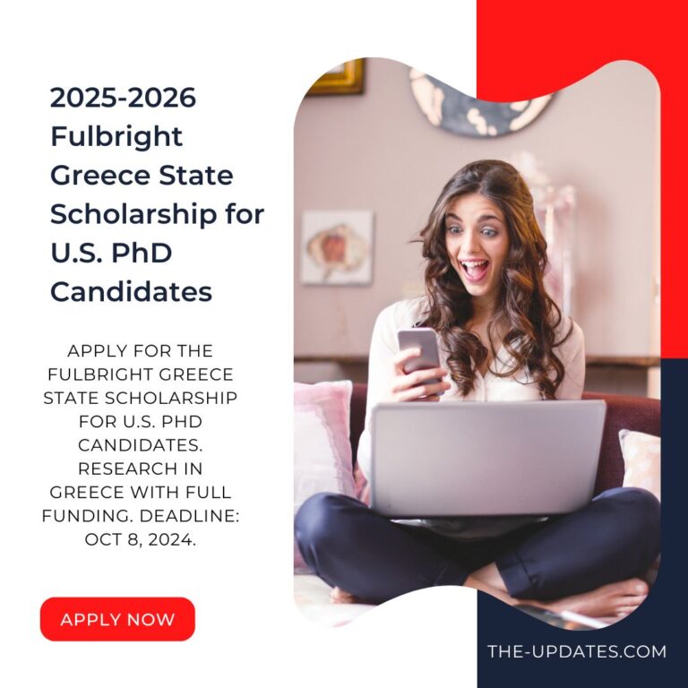 2025-2026 Fulbright Greece State Scholarship for U.S. PhD Candidates