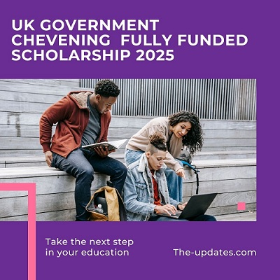 University of Leicester - UK Government Chevening Fully Funded Scholarship 2025