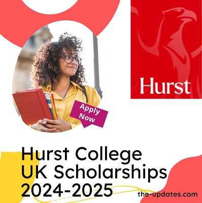 Hurst College UK Scholarships 2024-2025