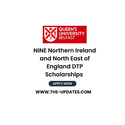 NINE DTP Scholarships 2025 – Fully Funded