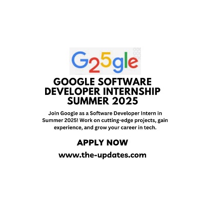 Google Software Developer Internship Summer 2025