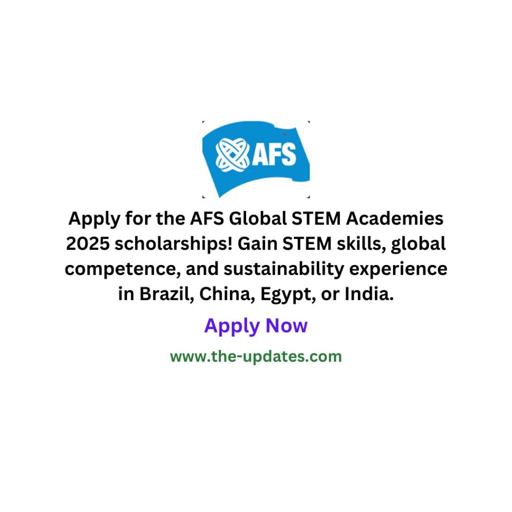 AFS Global STEM Academies Scholarships for 2025