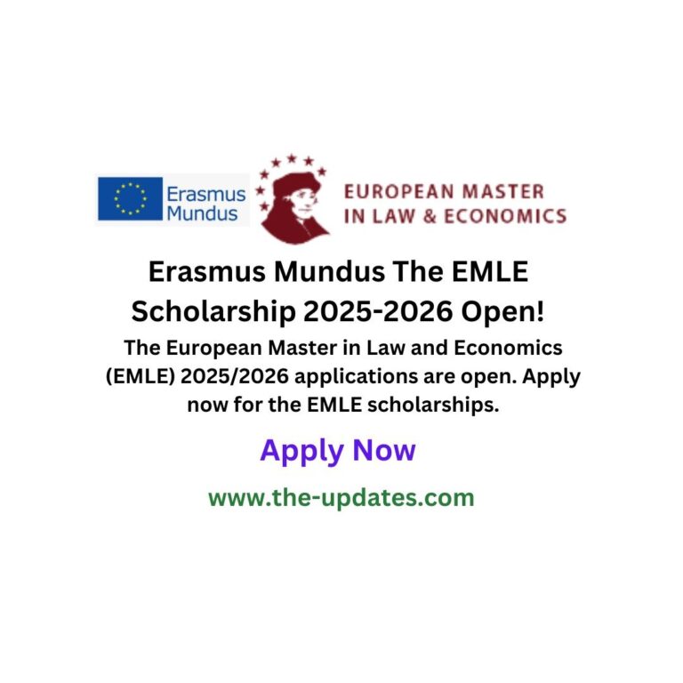 Erasmus Mundus The EMLE Scholarship 2025-2026 Open!