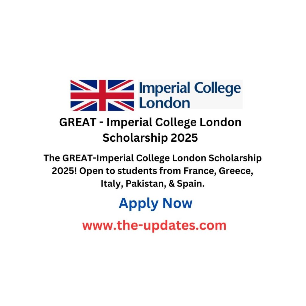 GREAT - Imperial College London Scholarship 2025