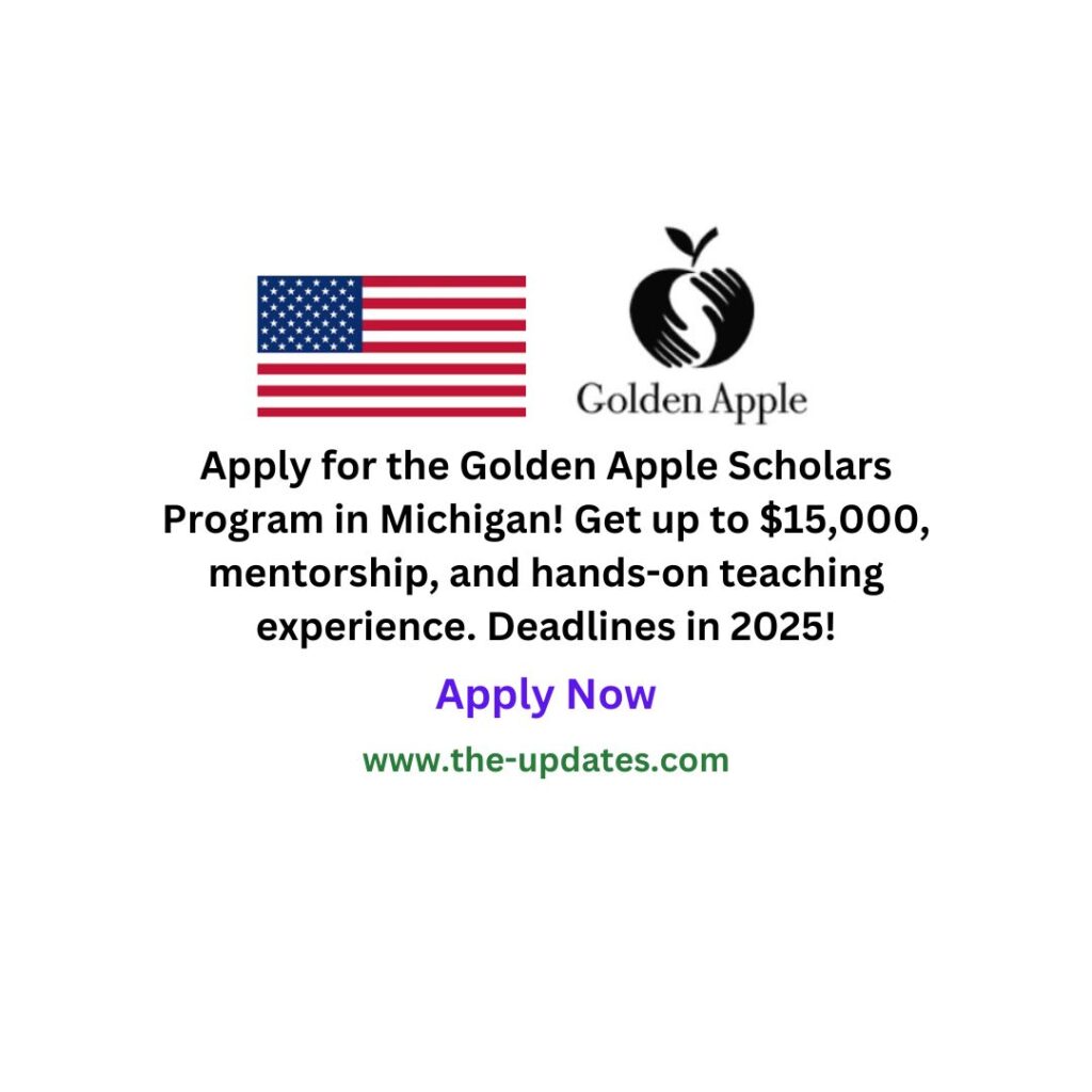 Golden Apple Scholars Program 2025 in Michigan