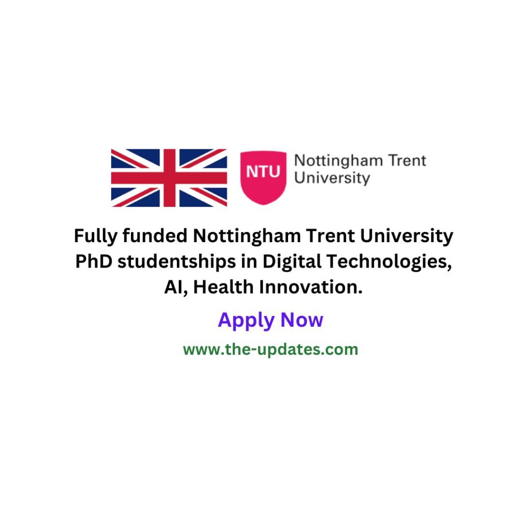 Nottingham Trent University UK PhD Fully Funded Studentship 2025