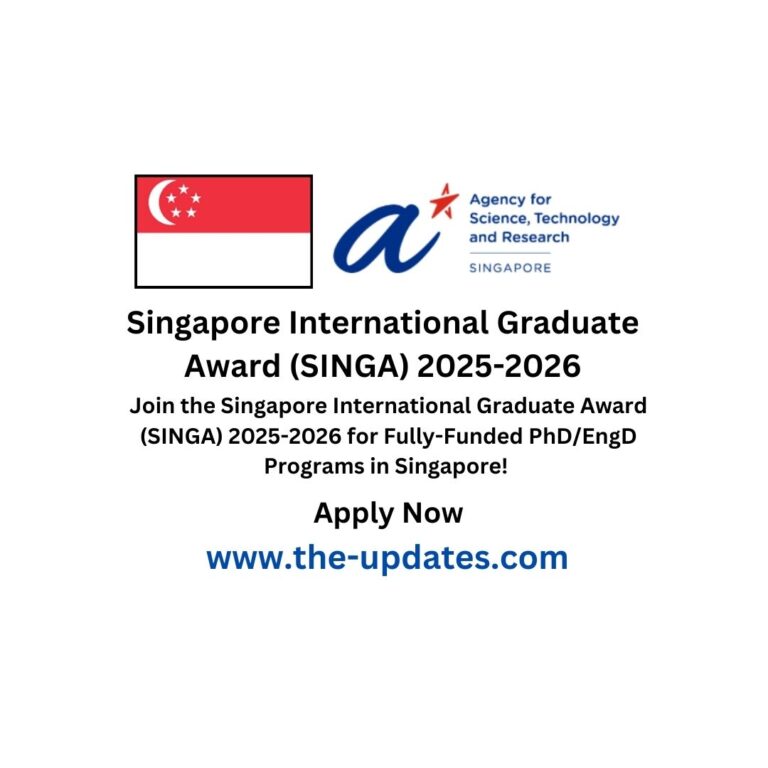 Singapore International Graduate Award (SINGA) 2025-2026