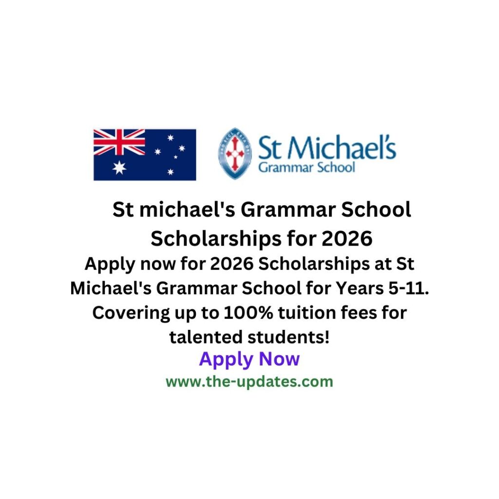 St michael's Grammar School Scholarships for 2026