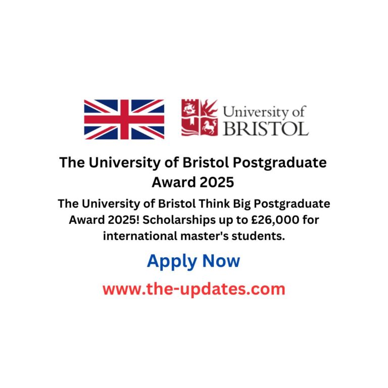 The University of Bristol Postgraduate Award 2025