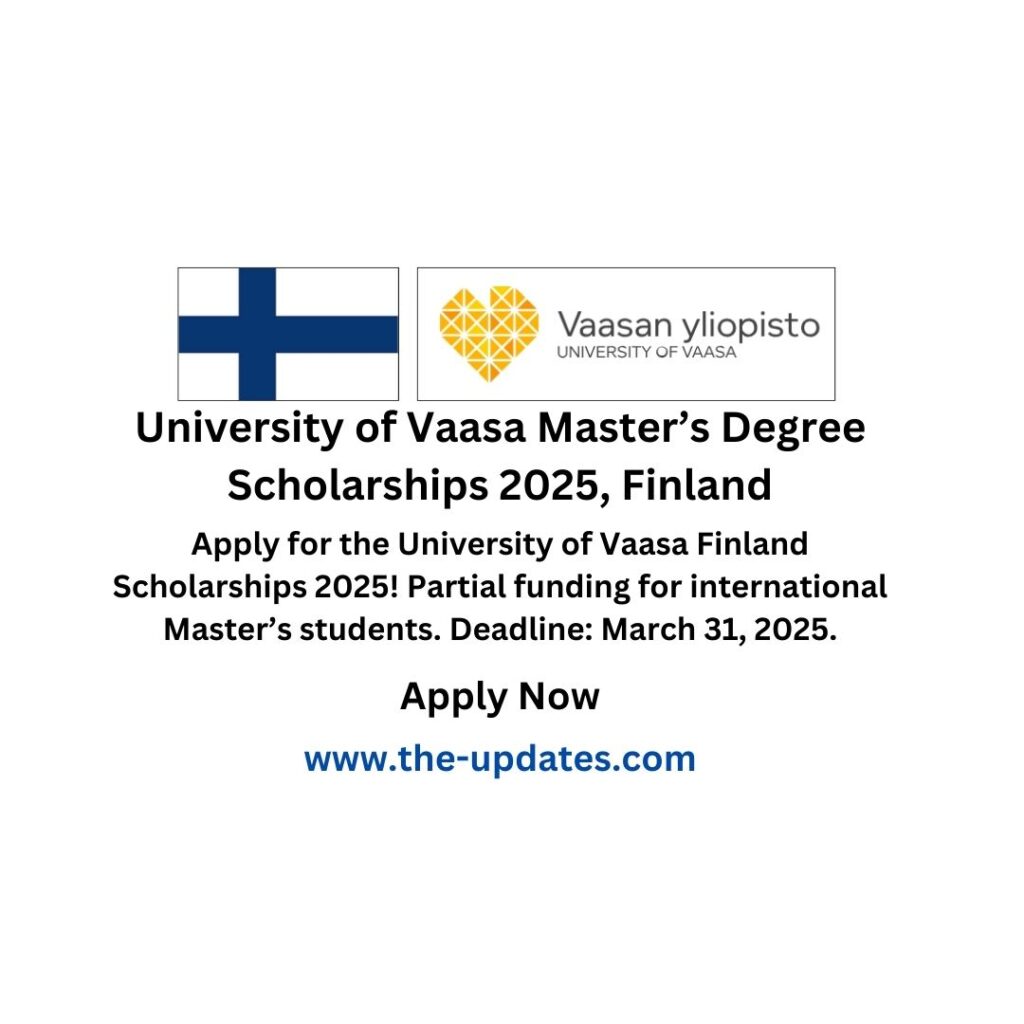 University of Vaasa Master’s Degree Scholarships 2025, Finland